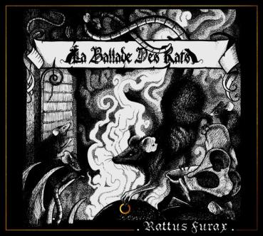 La Ballade Des Rats – Rattus Furax DigiPak CD